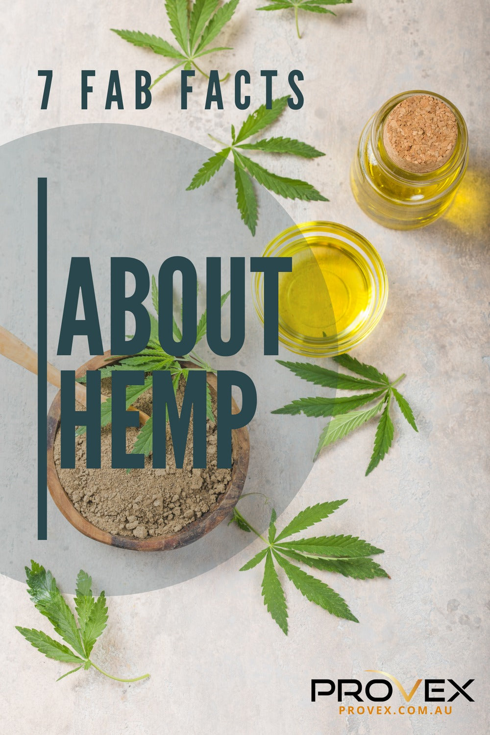 Fab Facts All About Hemp Unleash the Healing Power of Hemp Provex